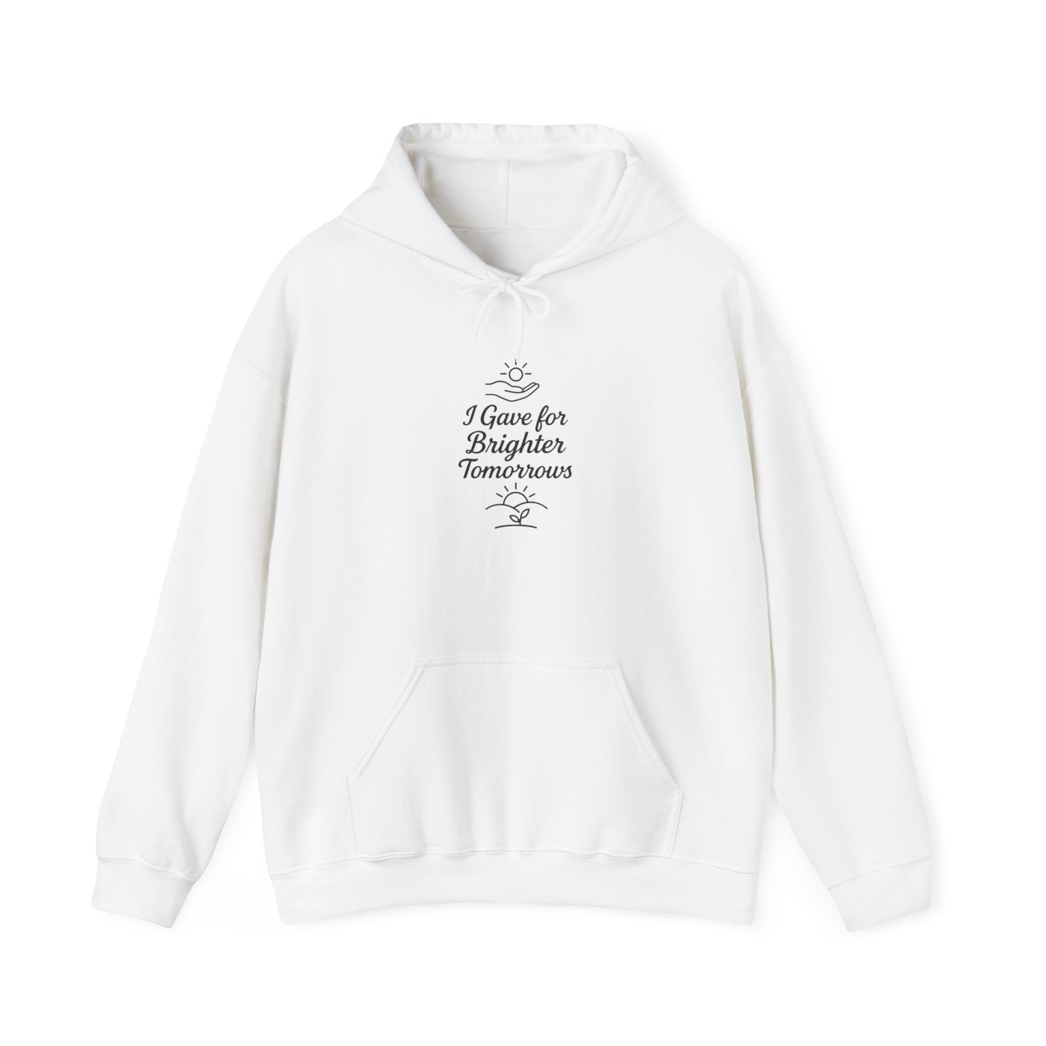 Inspirational Quote Hoodie for Everyday Comfort, Cozy Gift for Friends, Motivational Apparel, Unisex Sweatshirt for Wellness