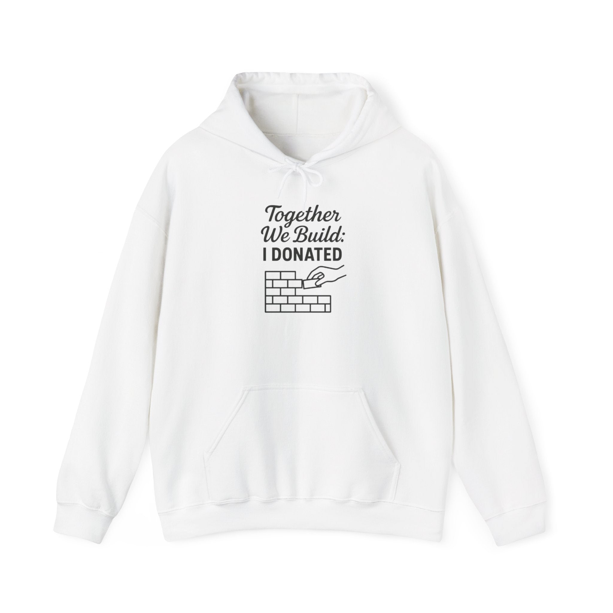 Donated Building Together Hoodie - Unisex Sweatshirt for Community Support, Gift for Volunteers, Charity Event Apparel, Fundraiser [...]