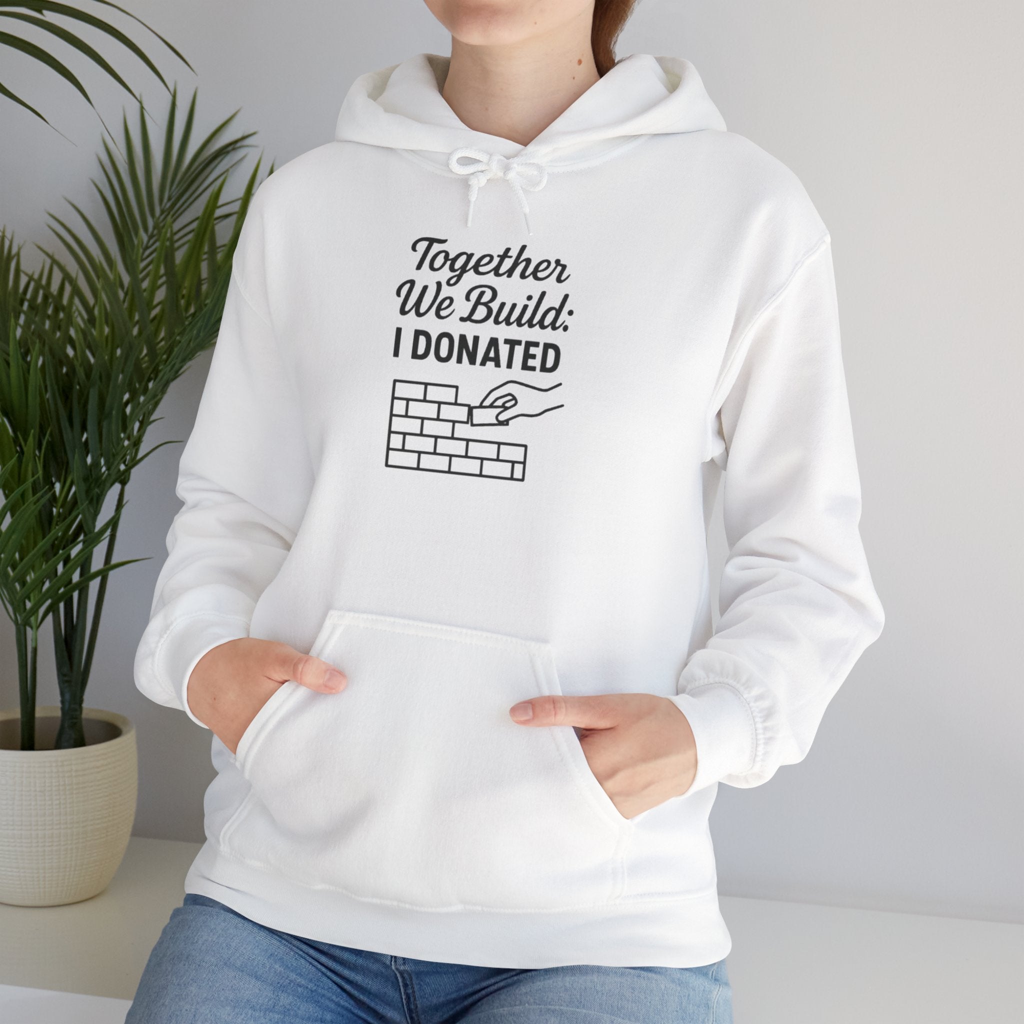 Donated Building Together Hoodie - Unisex Sweatshirt for Community Support, Gift for Volunteers, Charity Event Apparel, Fundraiser [...]