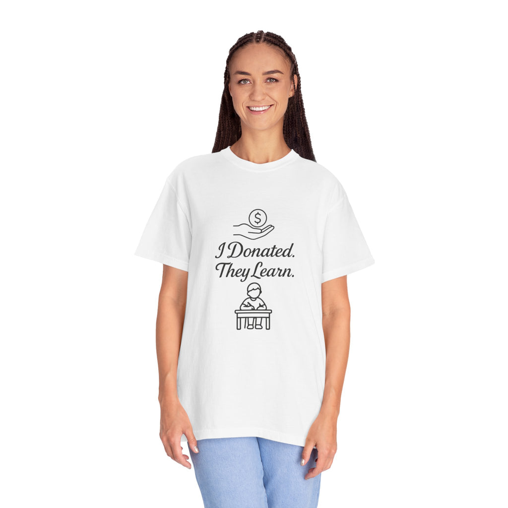 Charity Motivational T-Shirt - 'I Donated. They Learn.' - Perfect Gift for Education Supporters, Fundraisers, Nonprofit Events, [...]