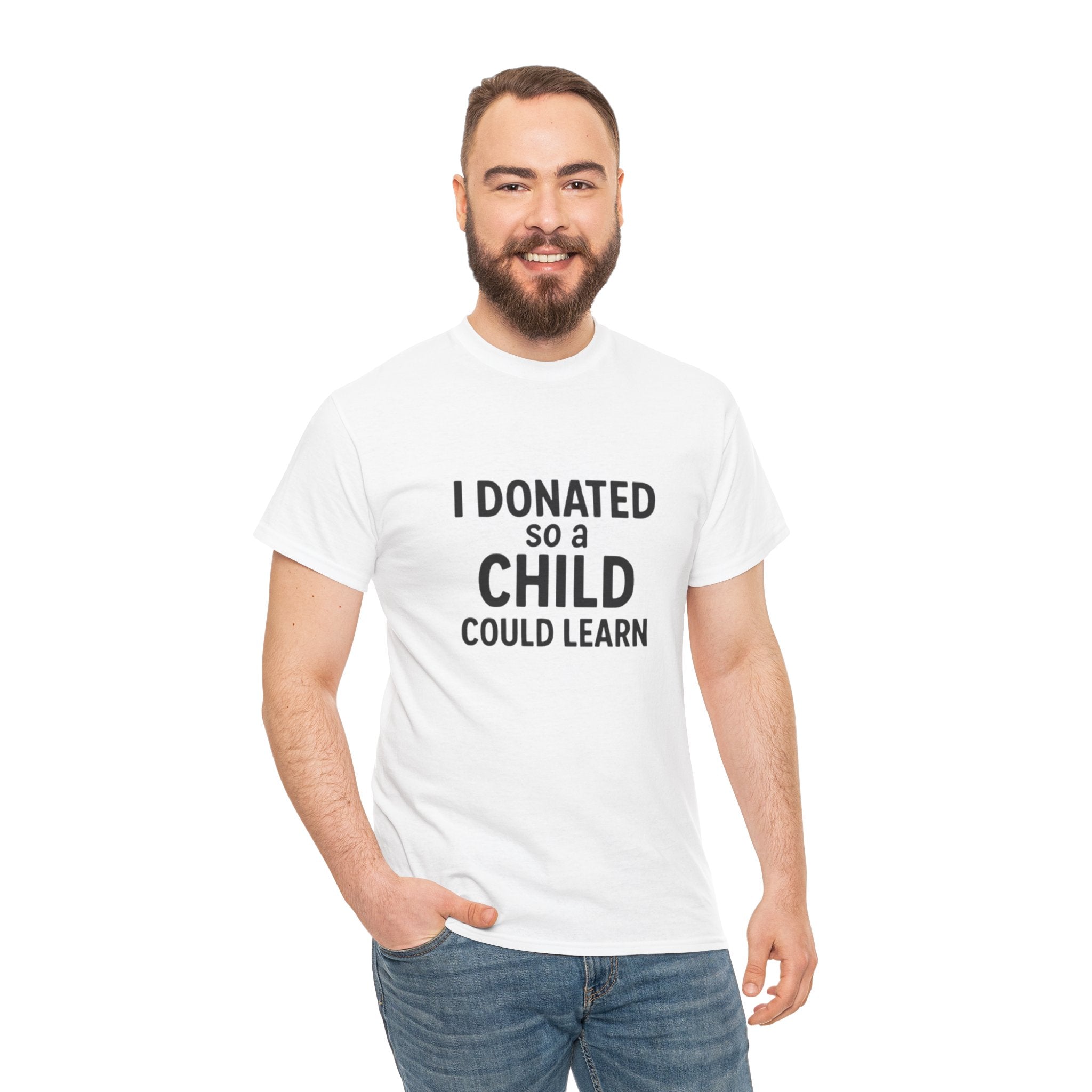Unisex Heavy Cotton Tee - 'I Donated So a Child Could Learn' - Charity Awareness Shirt, Gift for Educators, Fundraiser Tee, Casual [...]