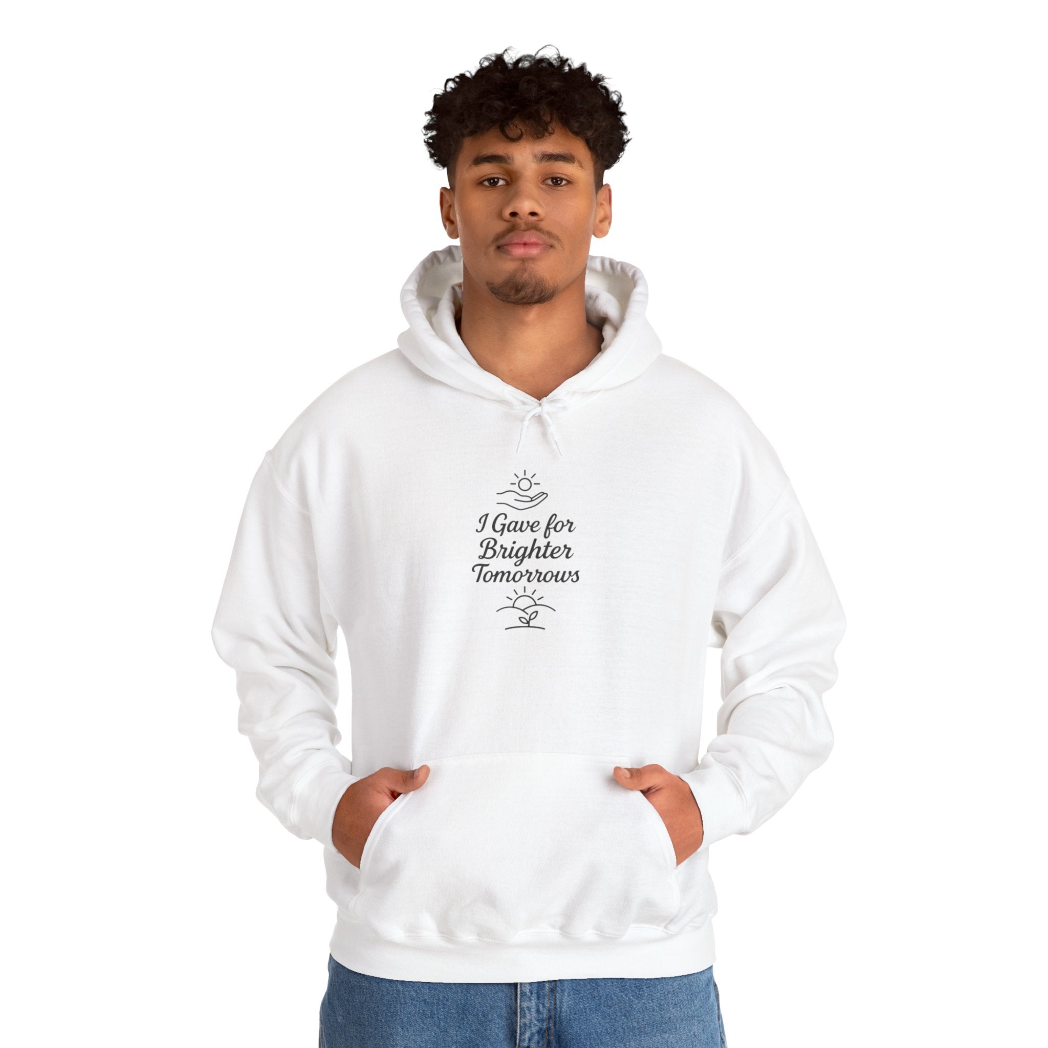 Inspirational Quote Hoodie for Everyday Comfort, Cozy Gift for Friends, Motivational Apparel, Unisex Sweatshirt for Wellness