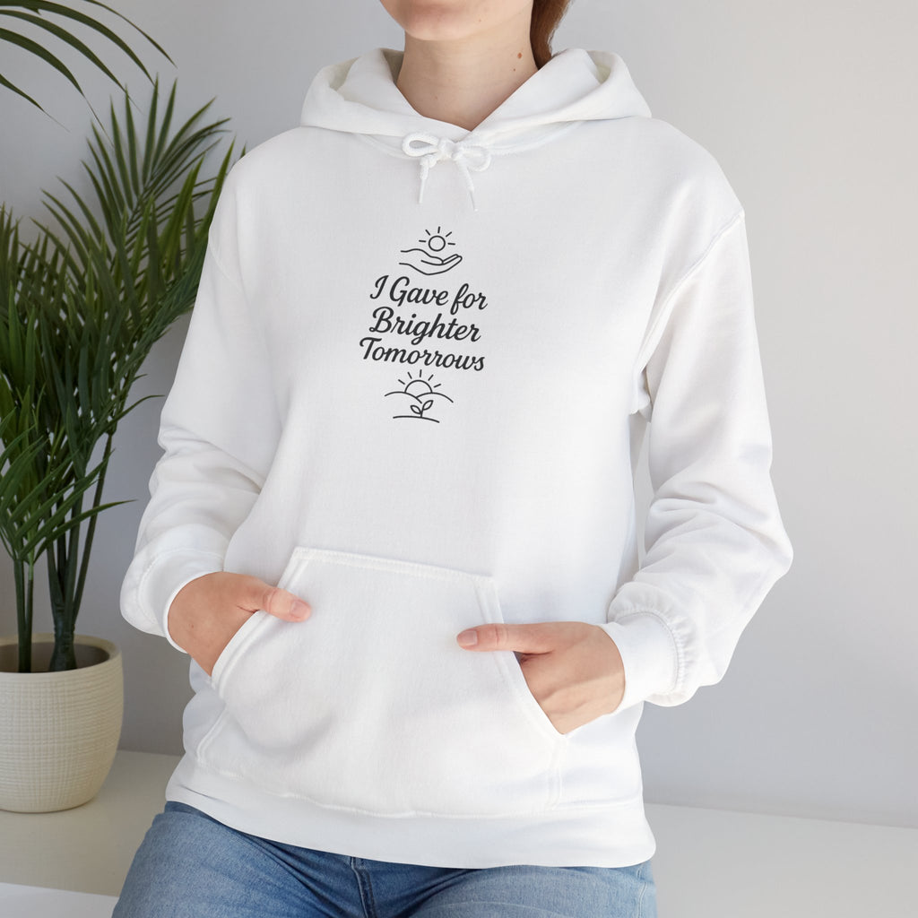 Inspirational Quote Hoodie for Everyday Comfort, Cozy Gift for Friends, Motivational Apparel, Unisex Sweatshirt for Wellness